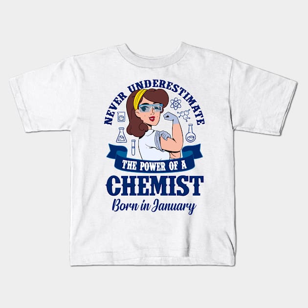 Chemist Power born in January Kids T-Shirt by cecatto1994